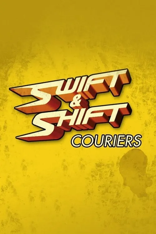 Swift and Shift Couriers (сериал)