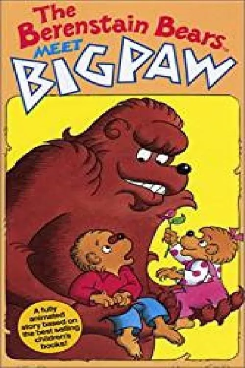 The Berenstain Bears Meet Bigpaw (movie)