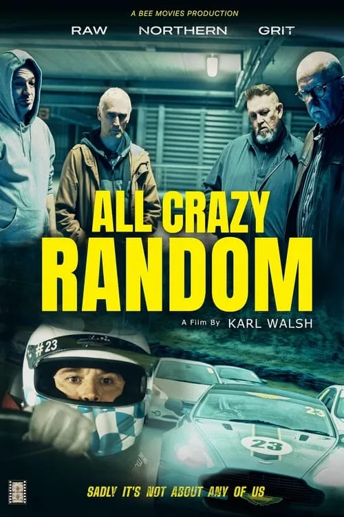 All Crazy Random (movie)