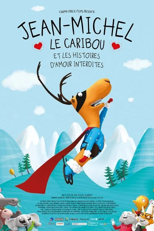 Jean-Michel le caribou et les histoires d'amour interdites (фильм)