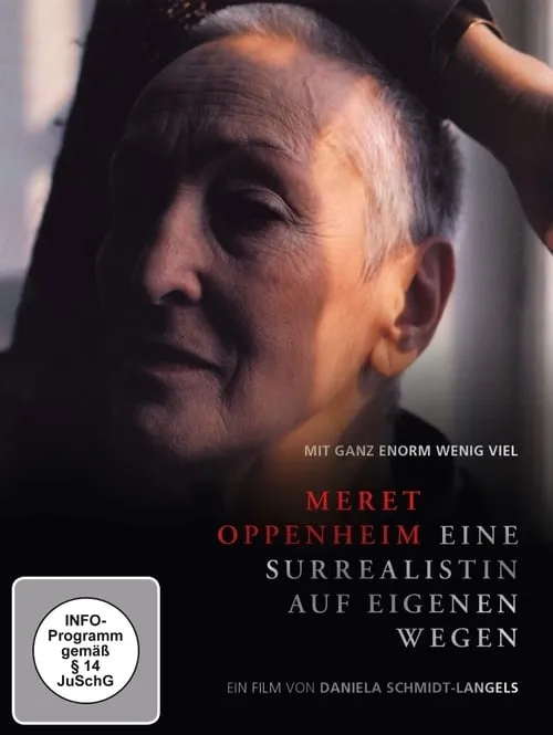 Meret Oppenheim - Eine Surrealistin auf eigenen Wegen (movie)