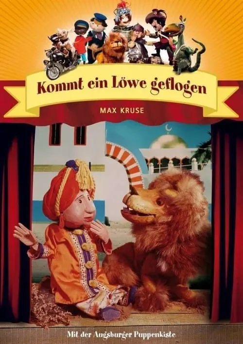 Augsburger Puppenkiste - Kommt ein Löwe geflogen (series)