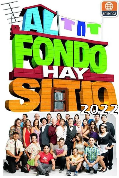 Al Fondo Hay Sitio 2022 (сериал)