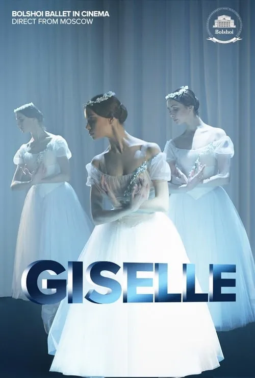 Bolshoi Ballet: Giselle (movie)