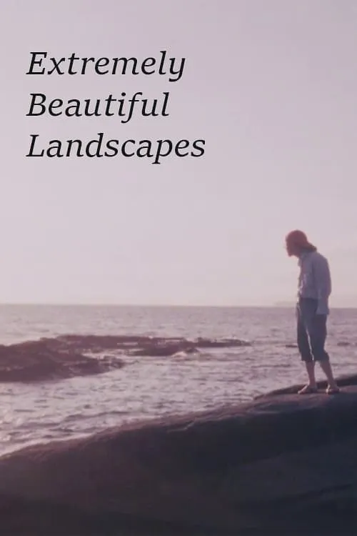 Extremely Beautiful Landscapes (movie)