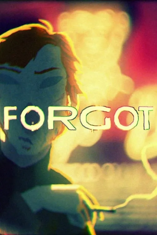 Forgot (фильм)