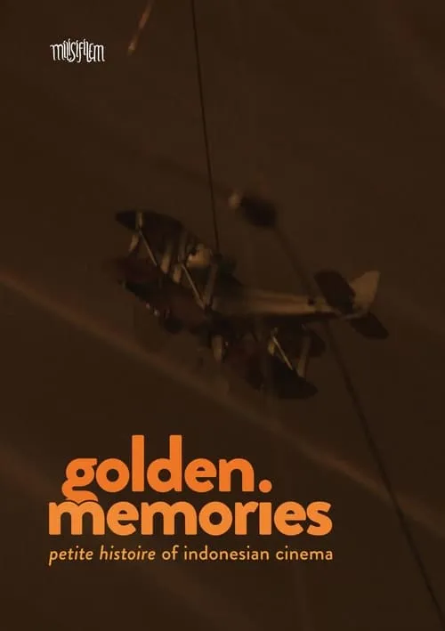 Golden Memories (Petite Histoire of Indonesian Cinema) (фильм)