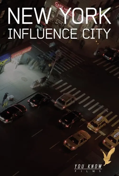 New York Influence City (фильм)