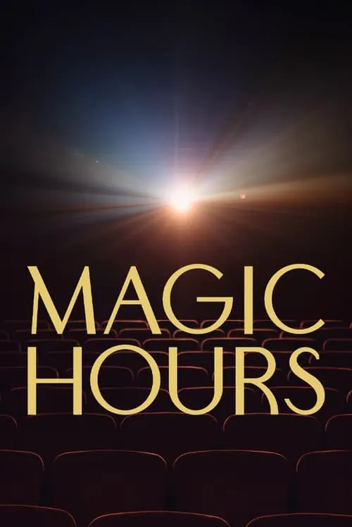 Magic Hours (фильм)