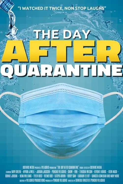 The Day After Quarantine (фильм)