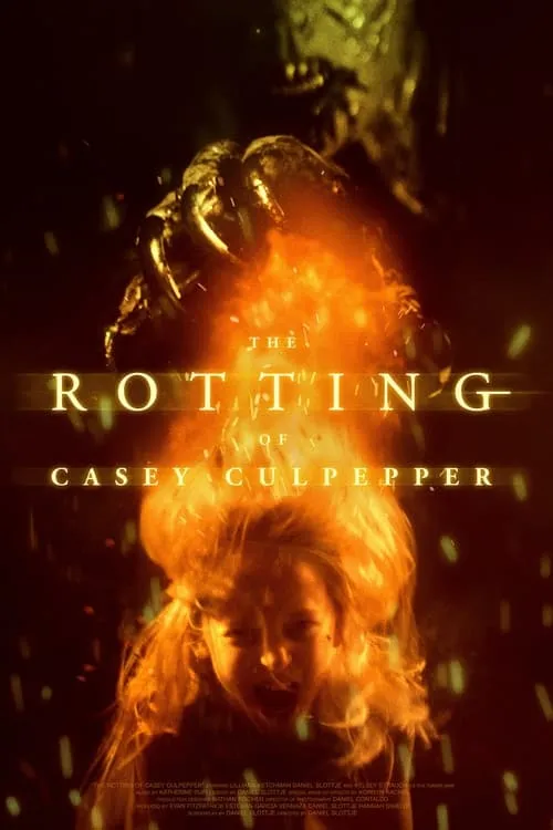 The Rotting of Casey Culpepper (movie)