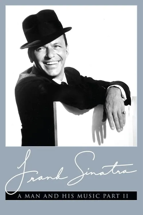 Frank Sinatra: A Man and His Music Part II (фильм)