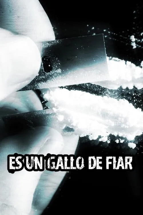 Es un gallo de fiar (movie)