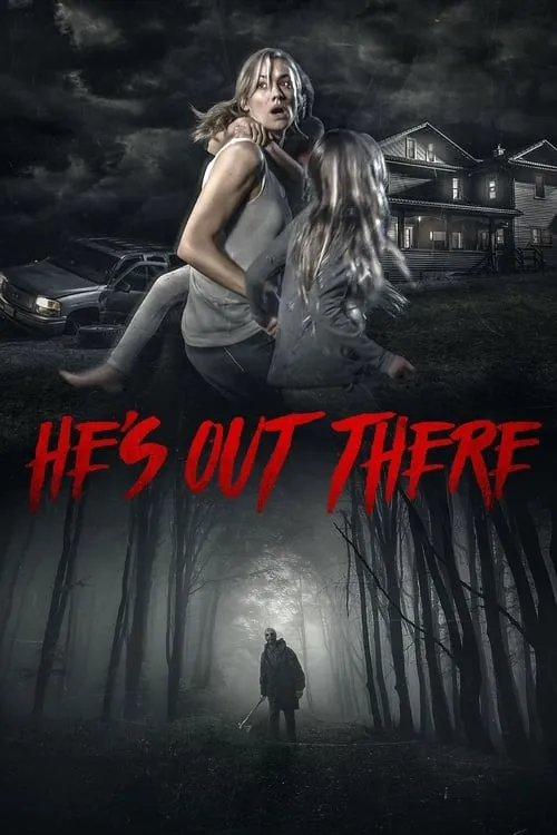 He's Out There (movie)
