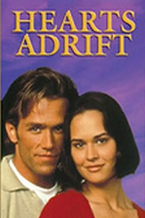 Hearts Adrift (movie)