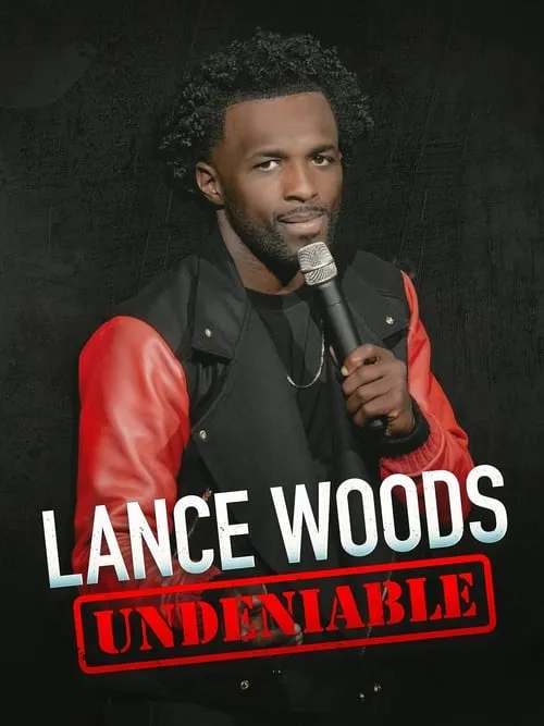 Lance Woods: Undeniable (фильм)