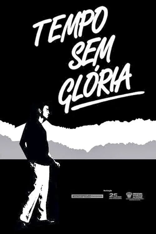 Tempo Sem Glória (movie)