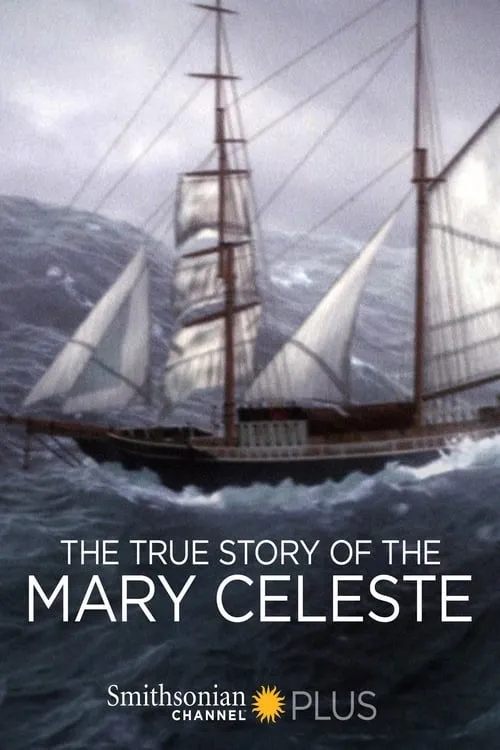 The True Story of the Mary Celeste (movie)