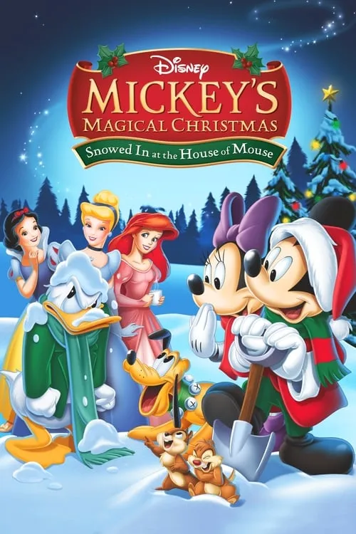 Mickey's Magical Christmas: Snowed in at the House of Mouse (movie)