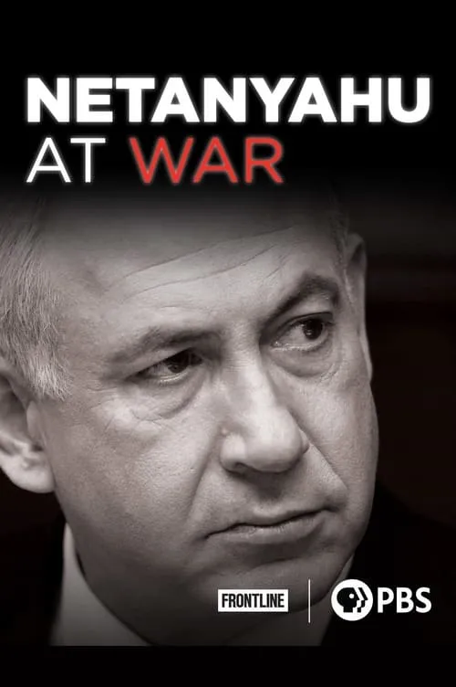 Netanyahu at War (фильм)