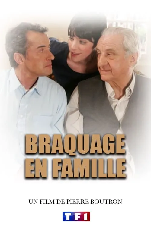 Braquage en famille (movie)