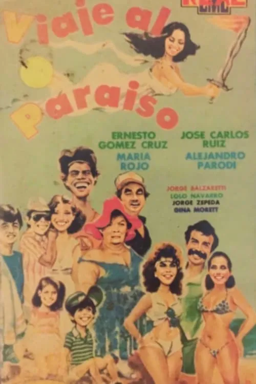 Viaje al paraíso (фильм)