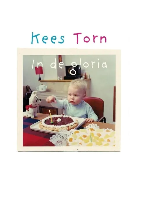 Kees Torn: In de Gloria (фильм)