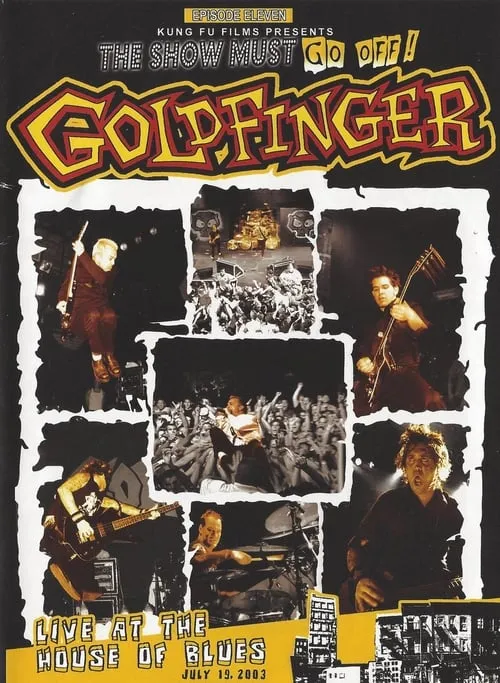 Goldfinger: Live at the House of Blues (movie)