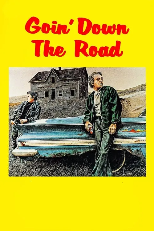 Goin' Down the Road (movie)