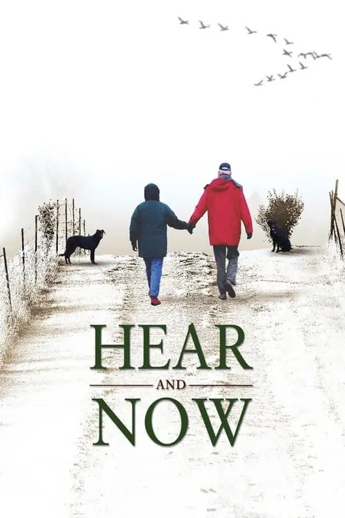 Hear and Now (movie)