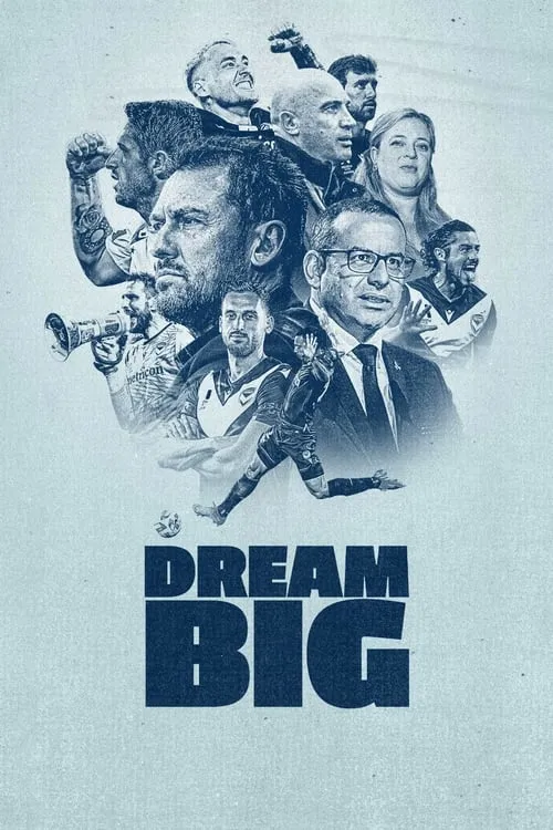 Dream Big (сериал)