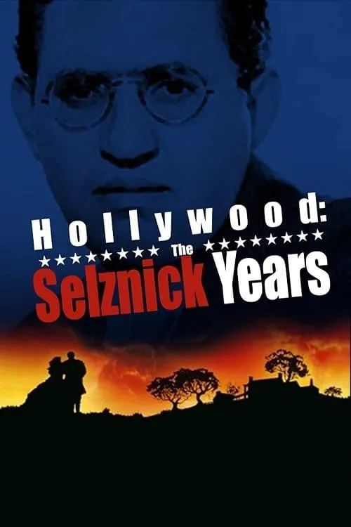 Hollywood: The Selznick Years (фильм)