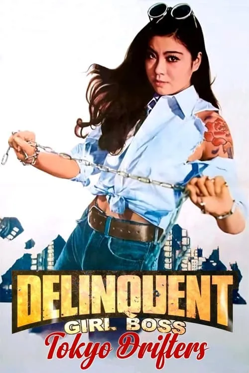 Delinquent Girl Boss: Tokyo Drifters (movie)