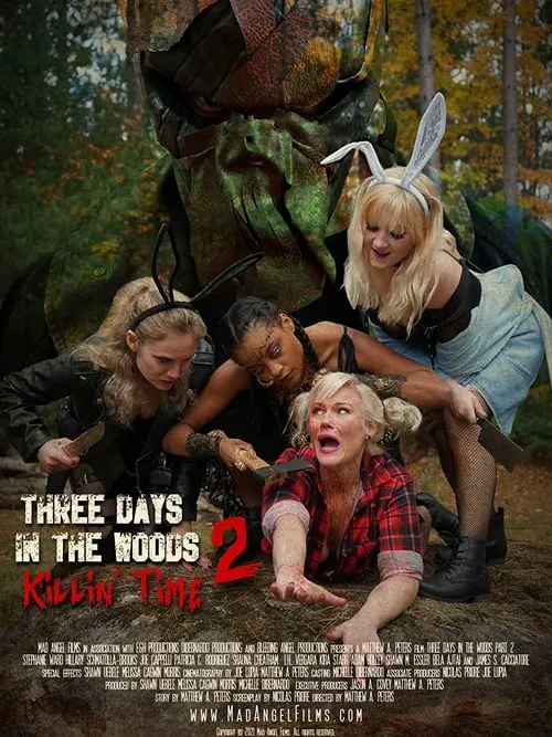 Three Days in the Woods 2: Killin' Time (movie)