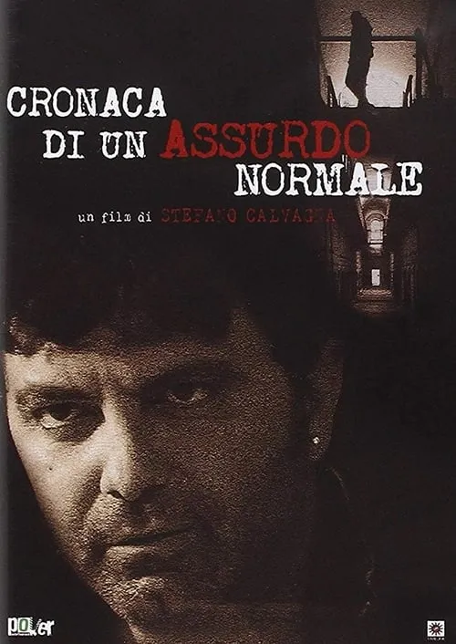 Cronaca di un assurdo normale (movie)