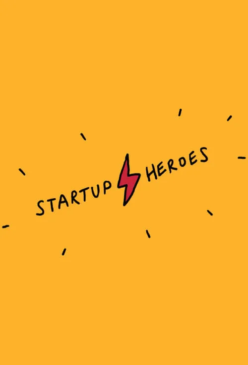 Startup Heroes (series)