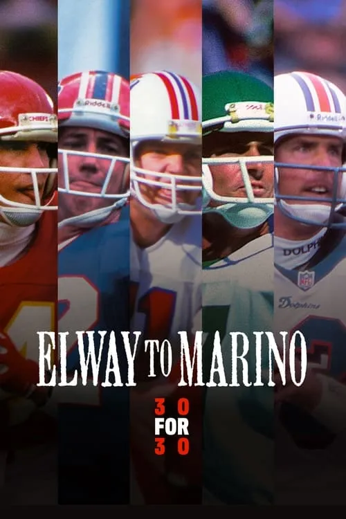 Elway To Marino (фильм)