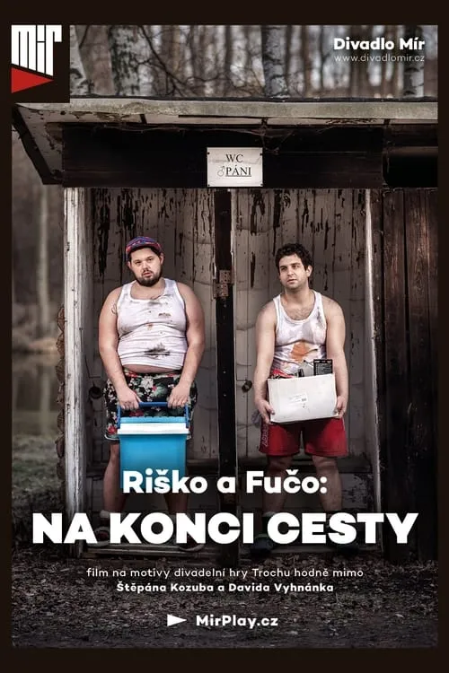 Riško a Fučo: Na konci cesty (movie)