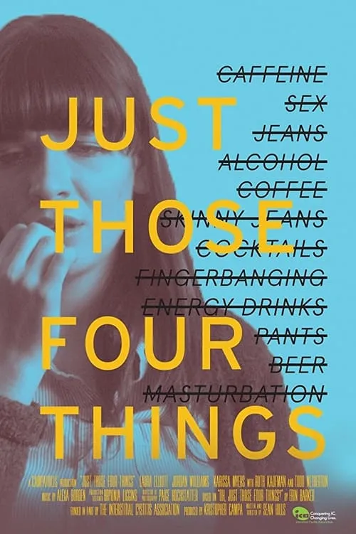 Just Those Four Things (movie)