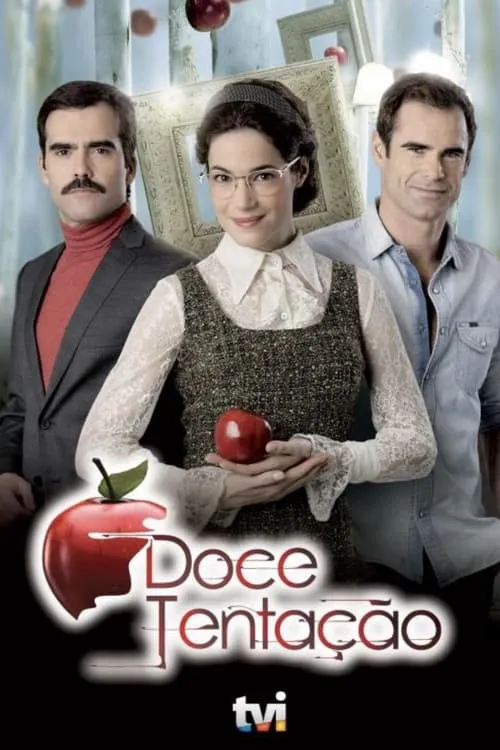 Doce Tentação (сериал)