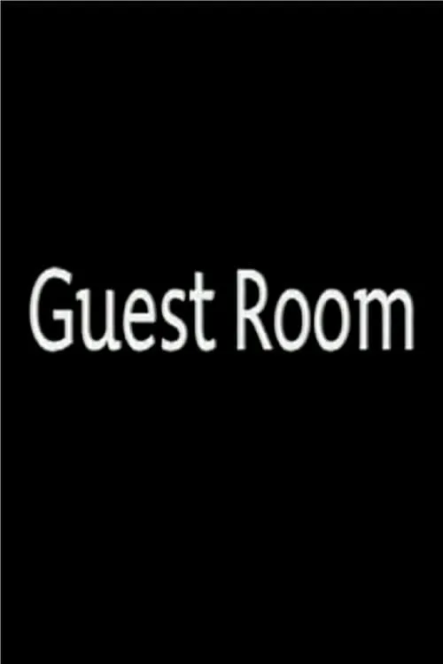 Guest Room (movie)