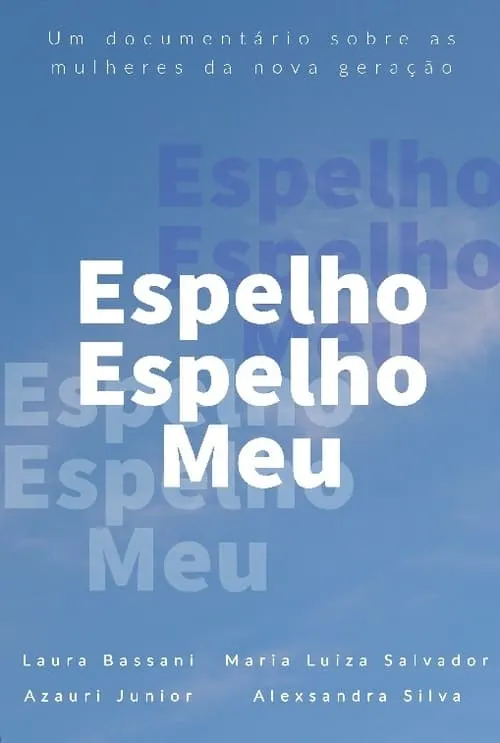 Espelho Espelho Meu (movie)