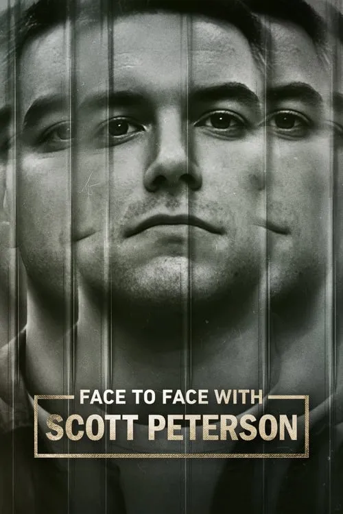 Face to Face with Scott Peterson (сериал)