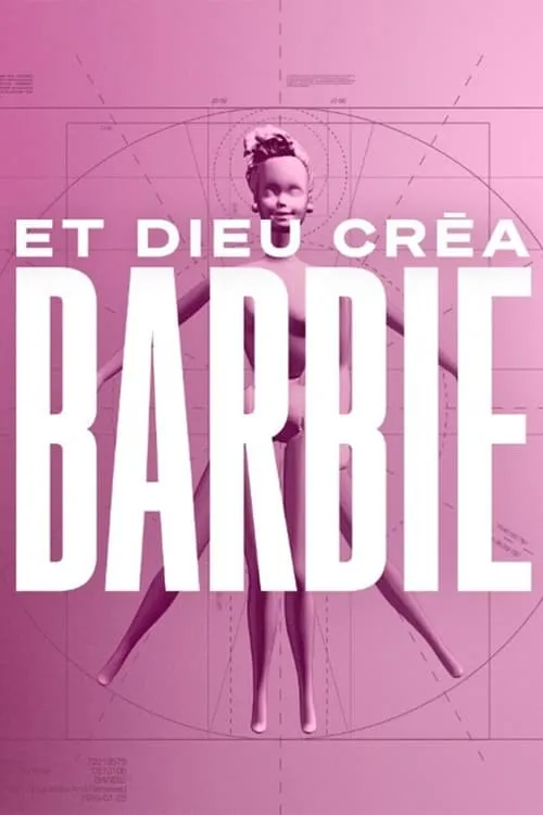 Et Dieu créa Barbie (movie)