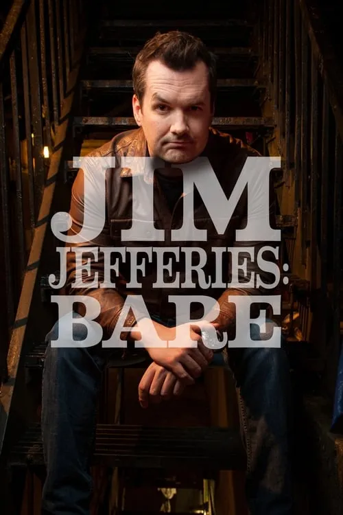 Jim Jefferies: Bare (movie)