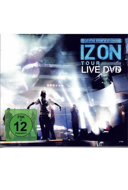 Söhne Mannheims - Iz On (Live in Oberhausen) (movie)