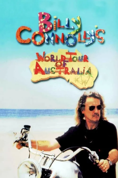 Billy Connolly's World Tour of Australia (сериал)