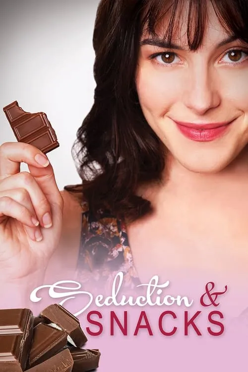 Seduction & Snacks (movie)