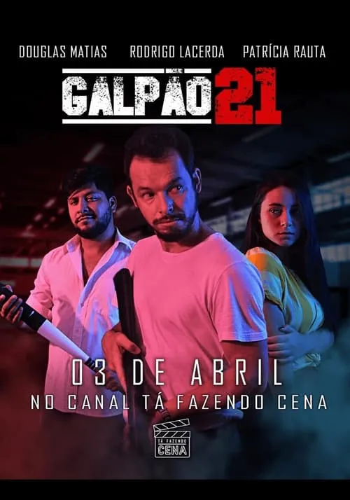 Galpão 21 (movie)