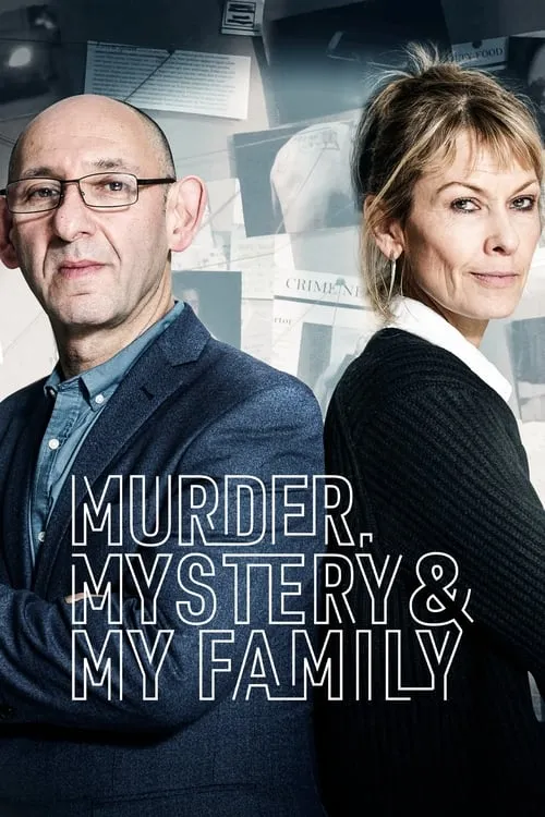 Murder, Mystery and My Family (series)